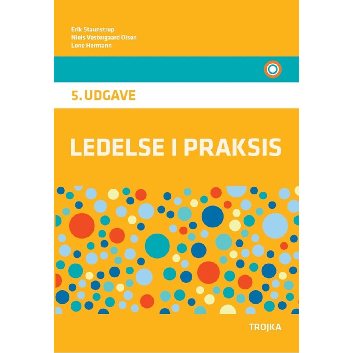 Ledelse i praksis, 5. udgave, lærebog