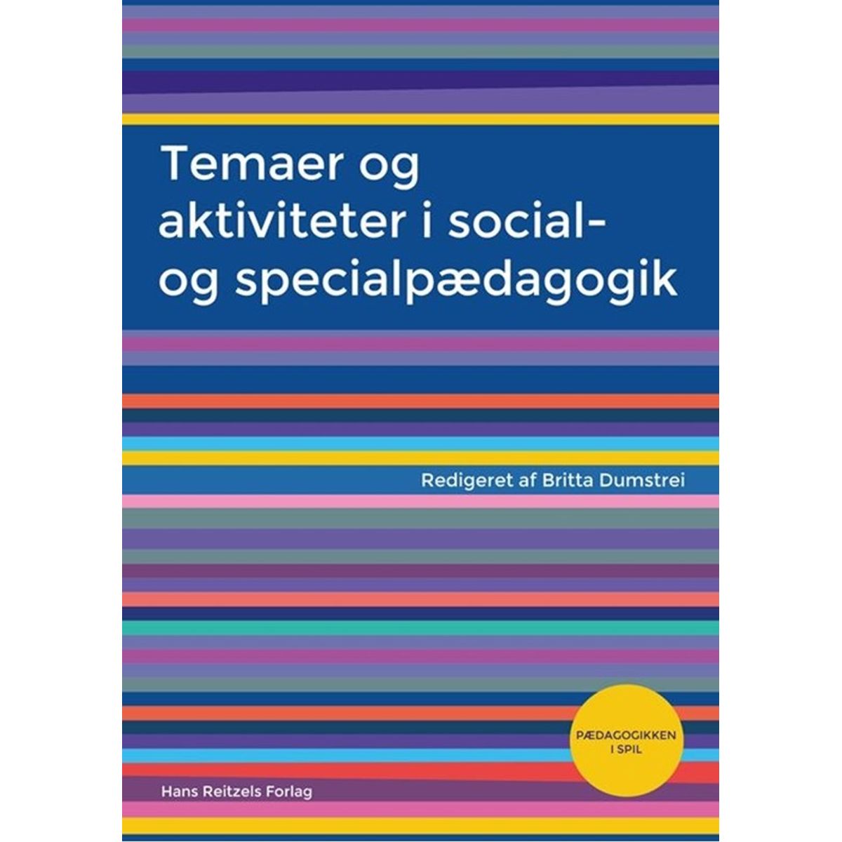 Temaer og aktiviteter i social- og specialpædagogik