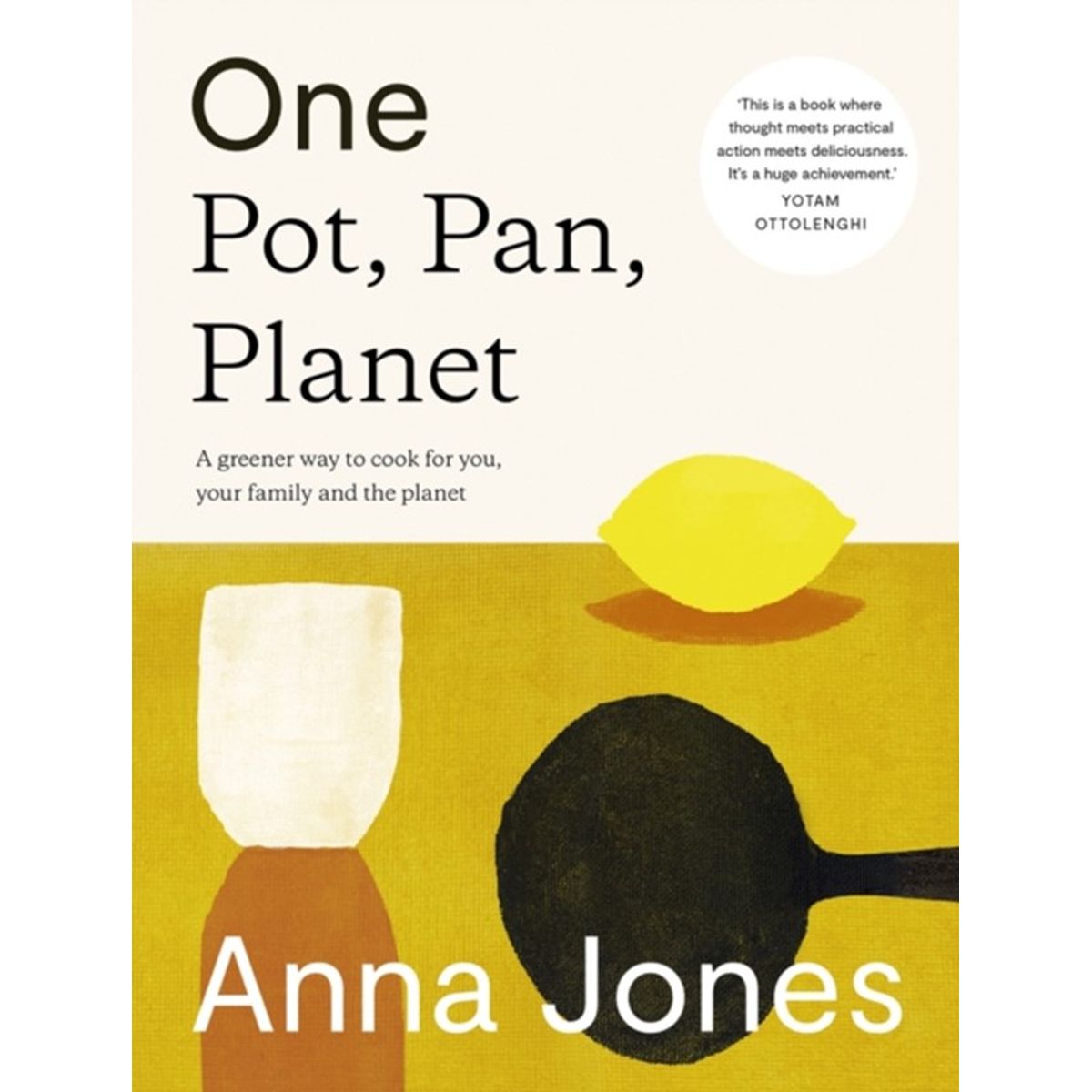 One: Pot, Pan, Planet