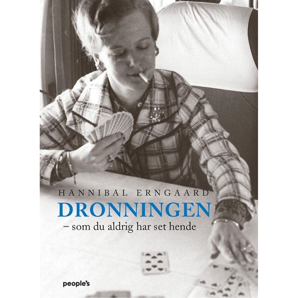 Dronningen som du aldrig har set hende