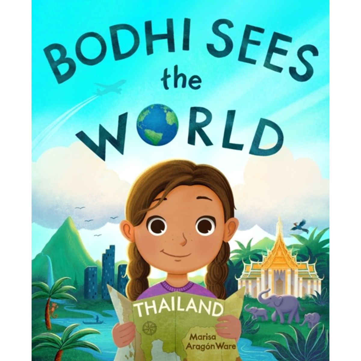 Bodhi Sees the World: Thailand