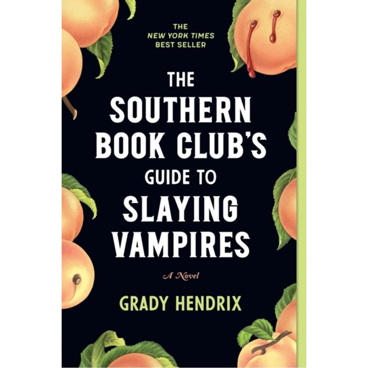 The Southern Book Club's Guide to Slaying Vampires