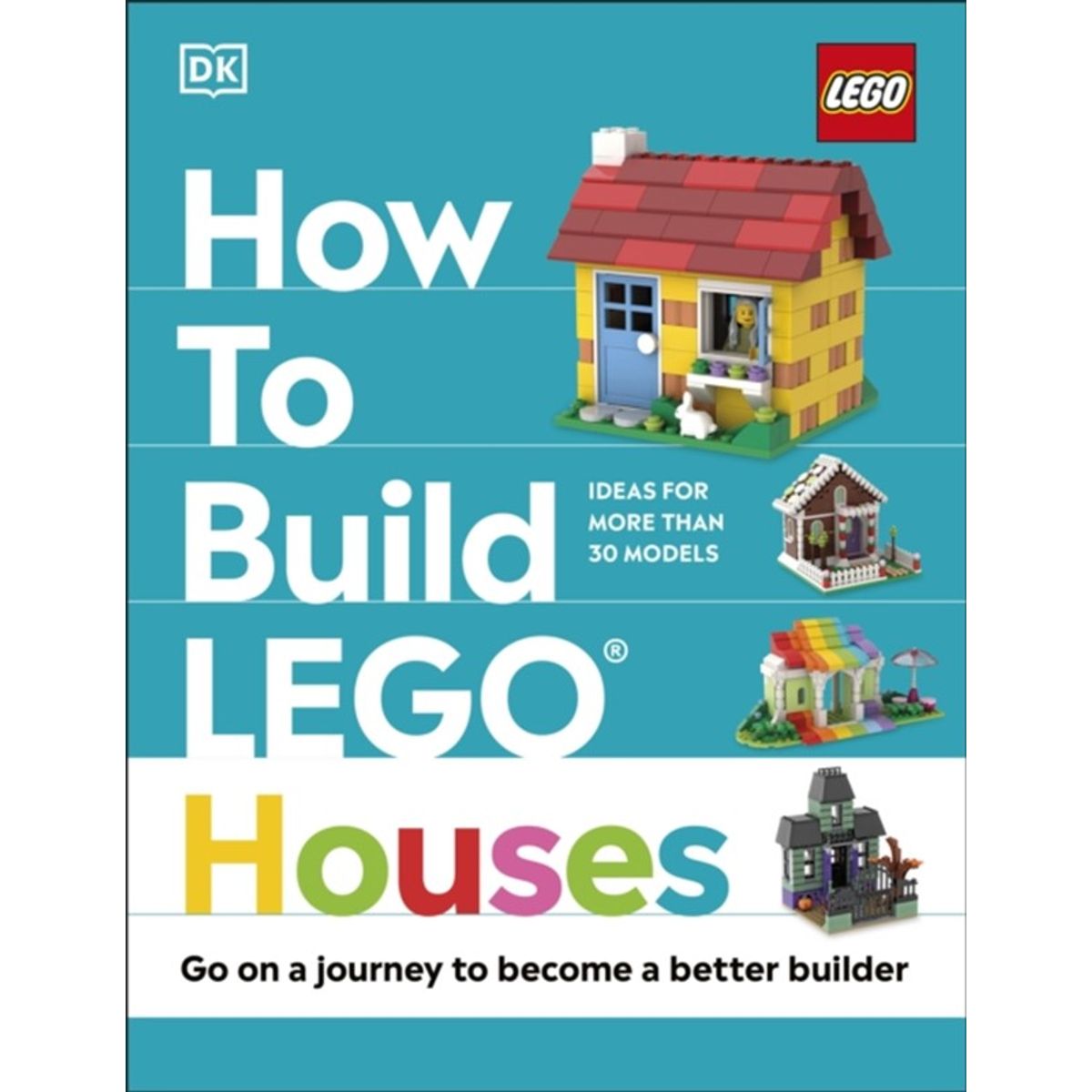 How to Build LEGO Houses