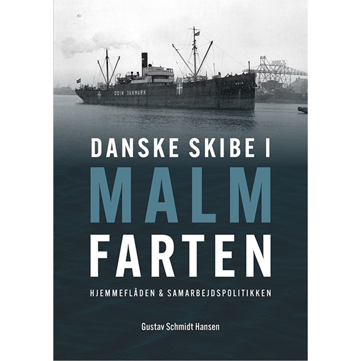 Danske skibe i malmfarten