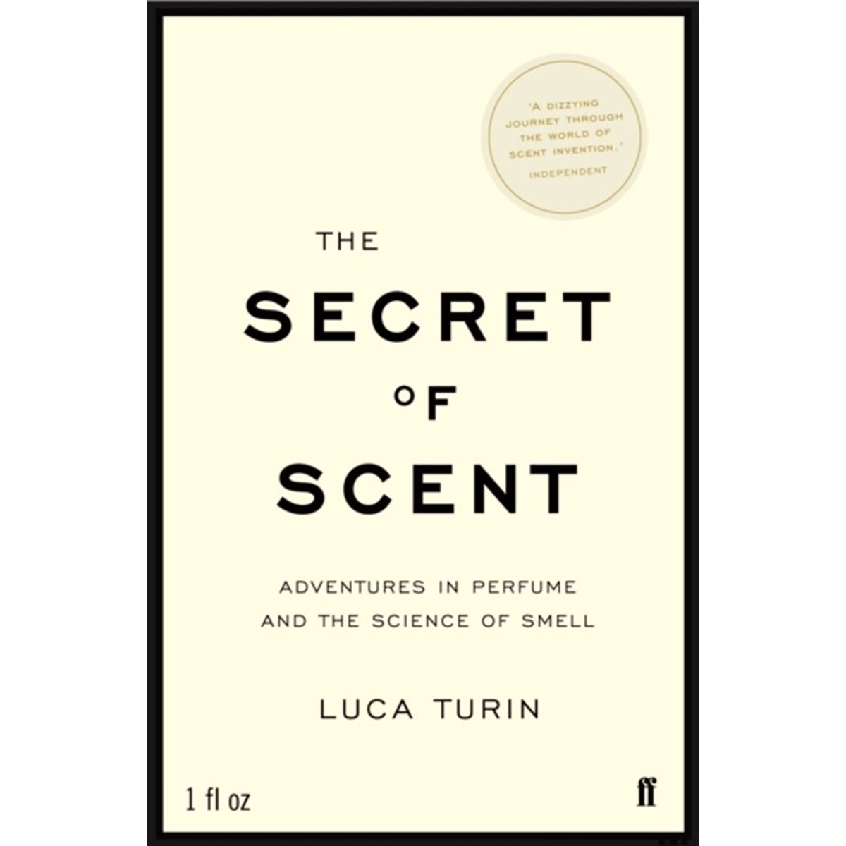 The Secret of Scent