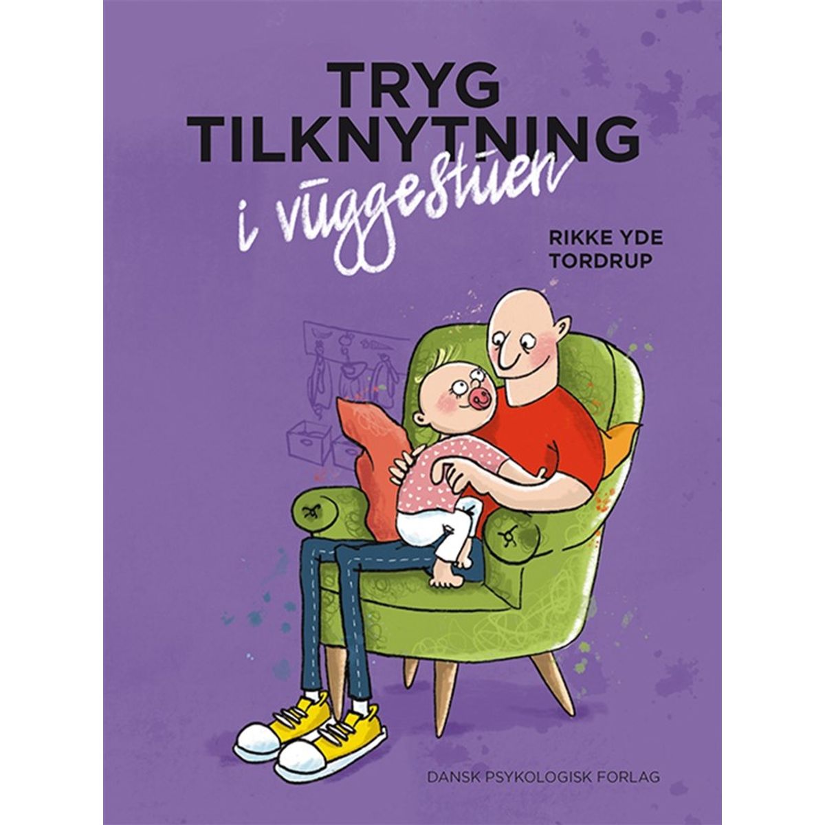 Tryg tilknytning i vuggestuen