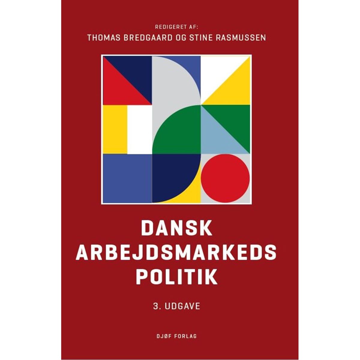 Dansk arbejdsmarkedspolitik