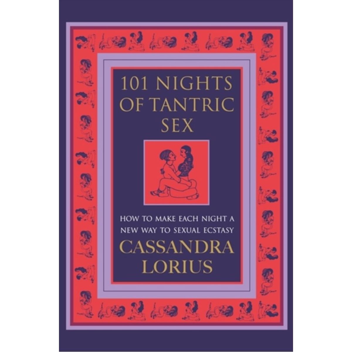 101 Nights of Tantric Sex