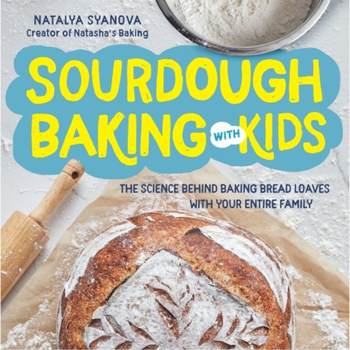 Sourdough Baking with Kids