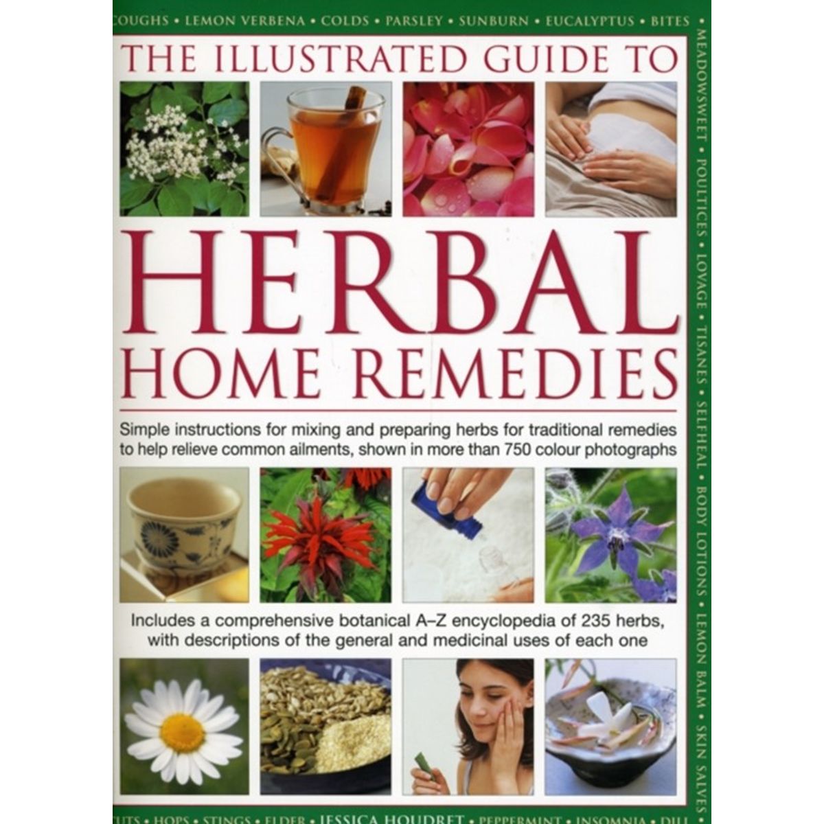 Illustrated Guide to Herbal Home Remedies