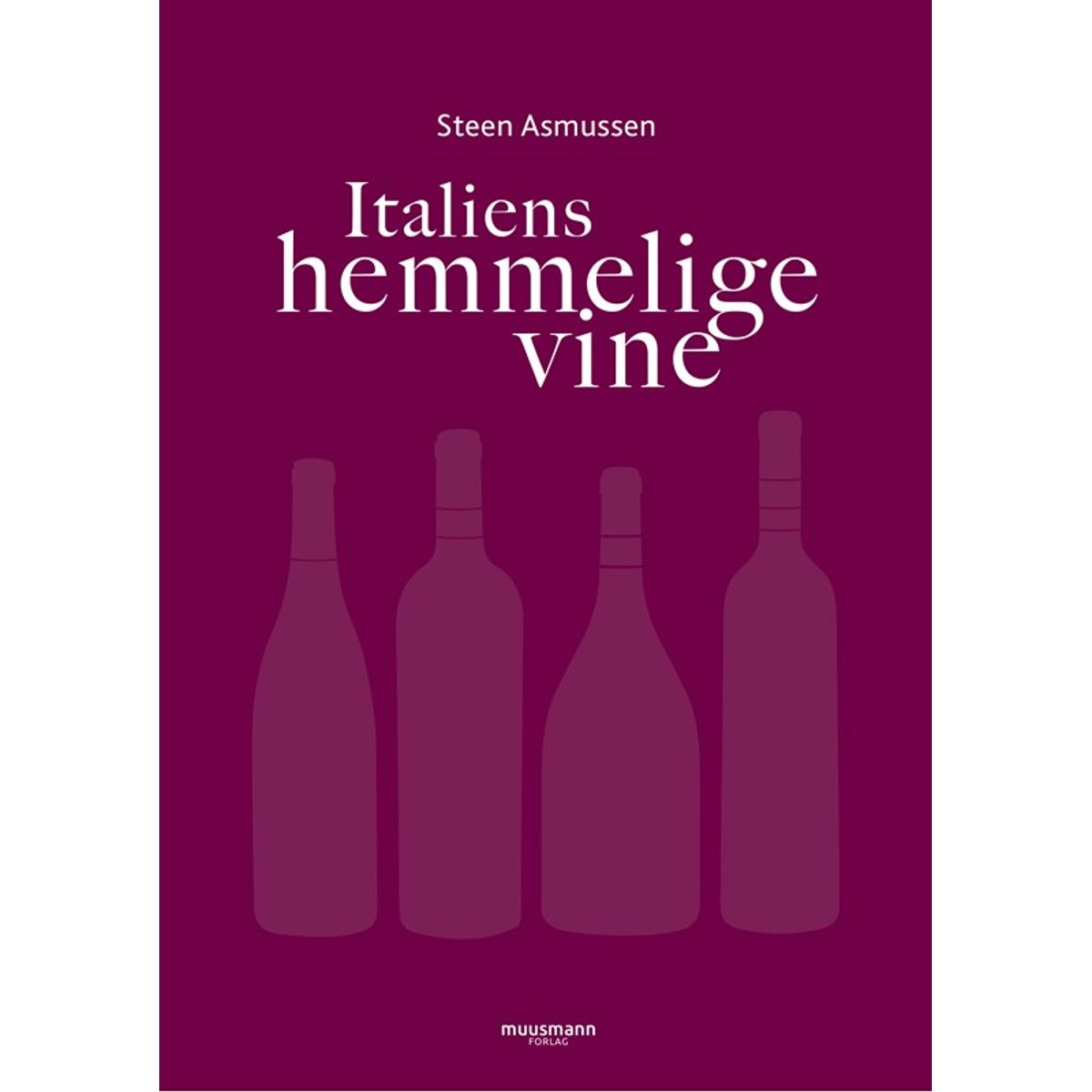 Italiens hemmelige vine