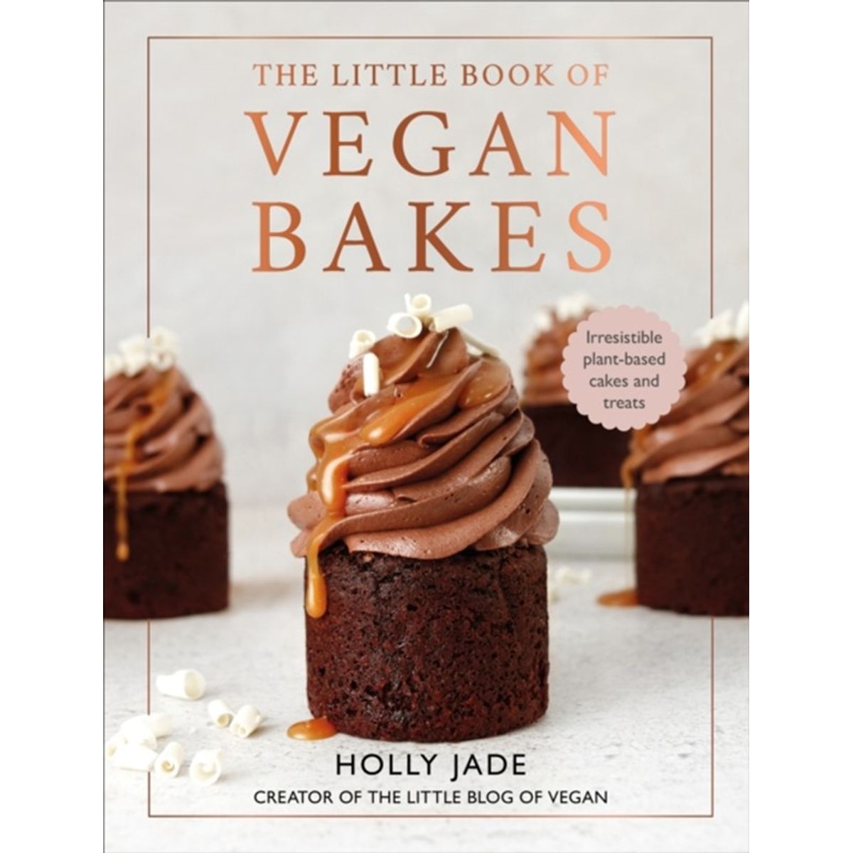 The Little Book of Vegan Bakes