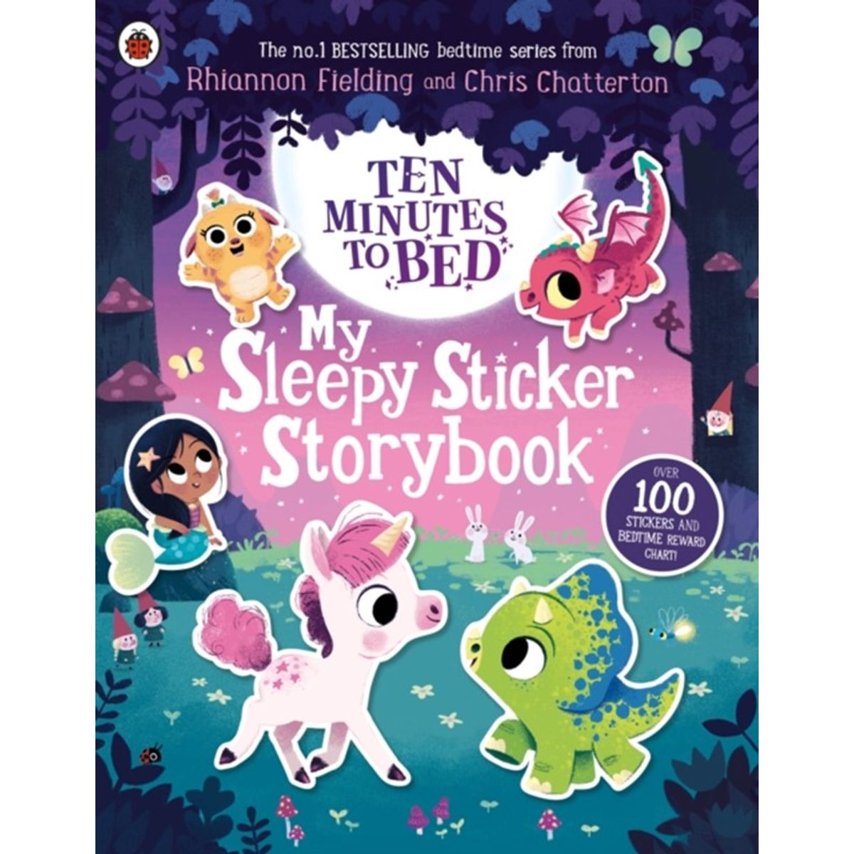 Ten Minutes to Bed: My Sleepy Sticker Storybook