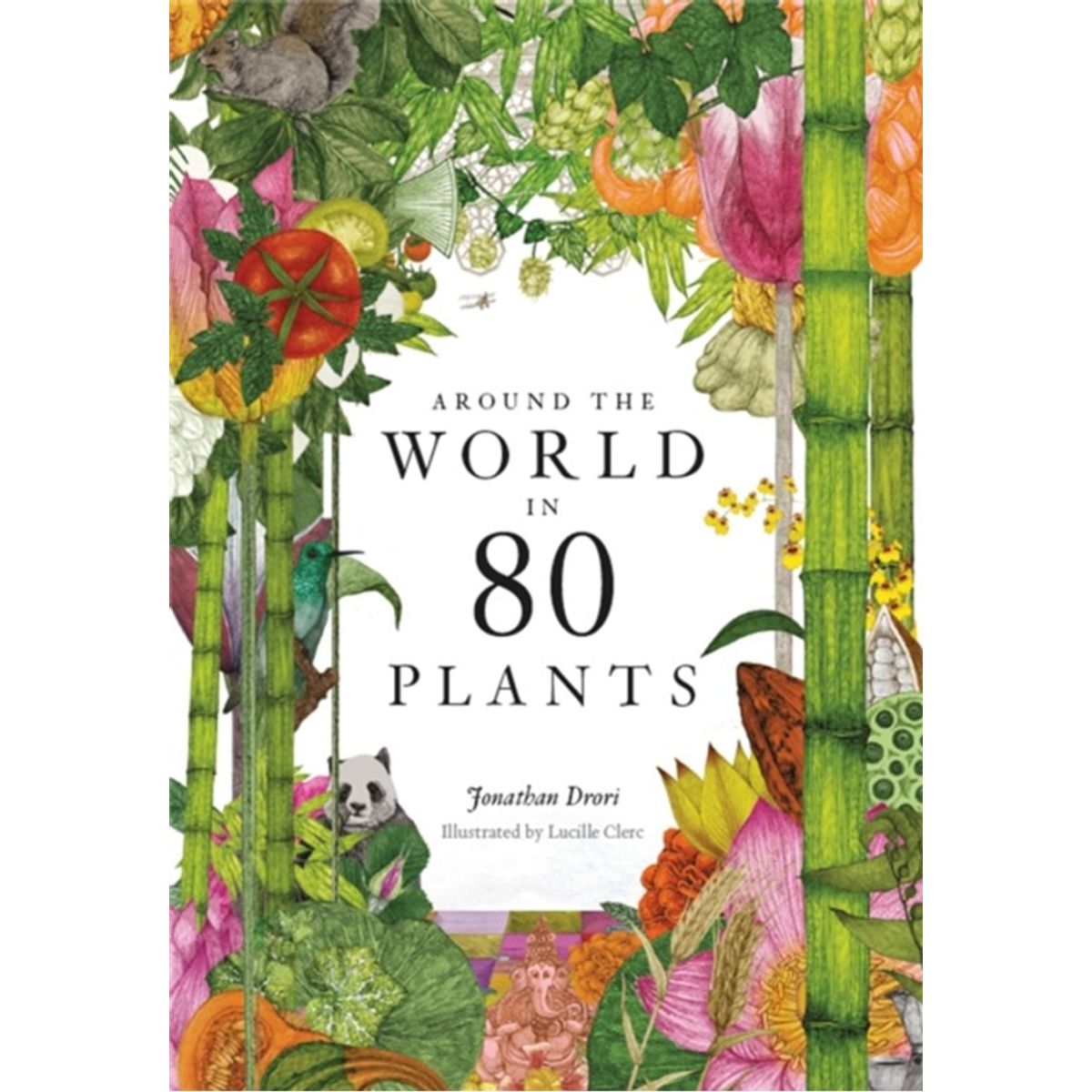 Around the World in 80 Plants