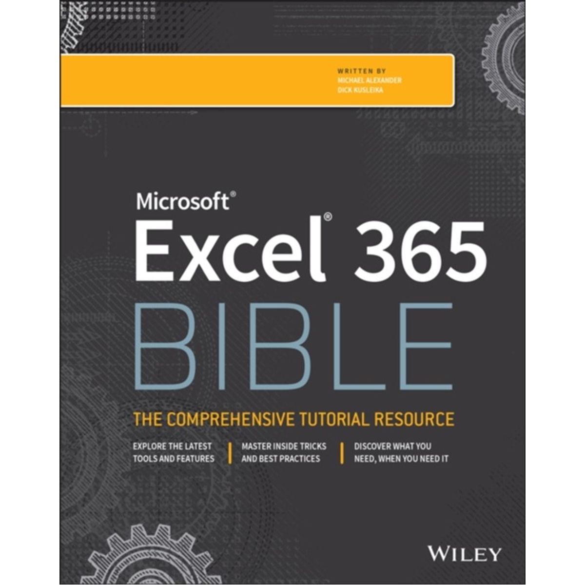 Microsoft Excel 365 Bible