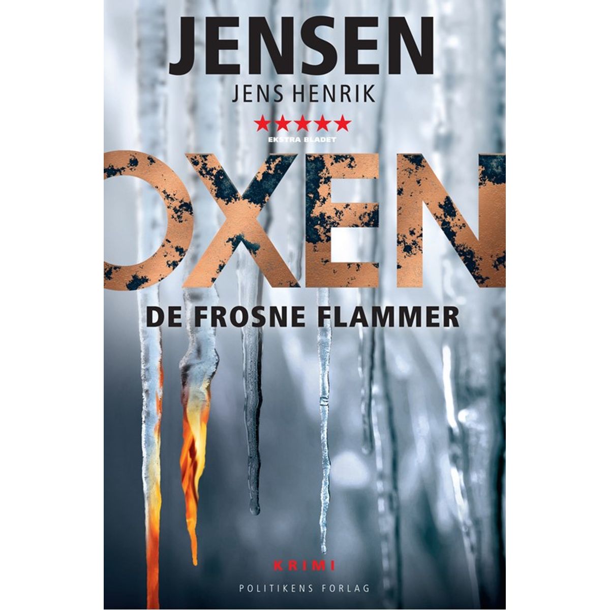 OXEN - De frosne flammer