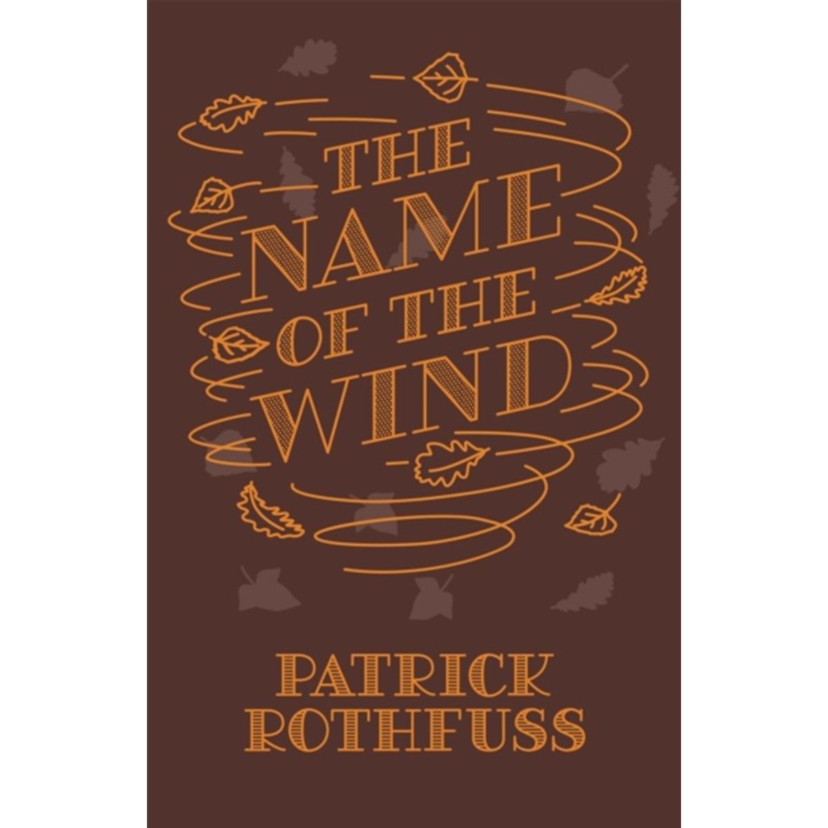 The Name of the Wind