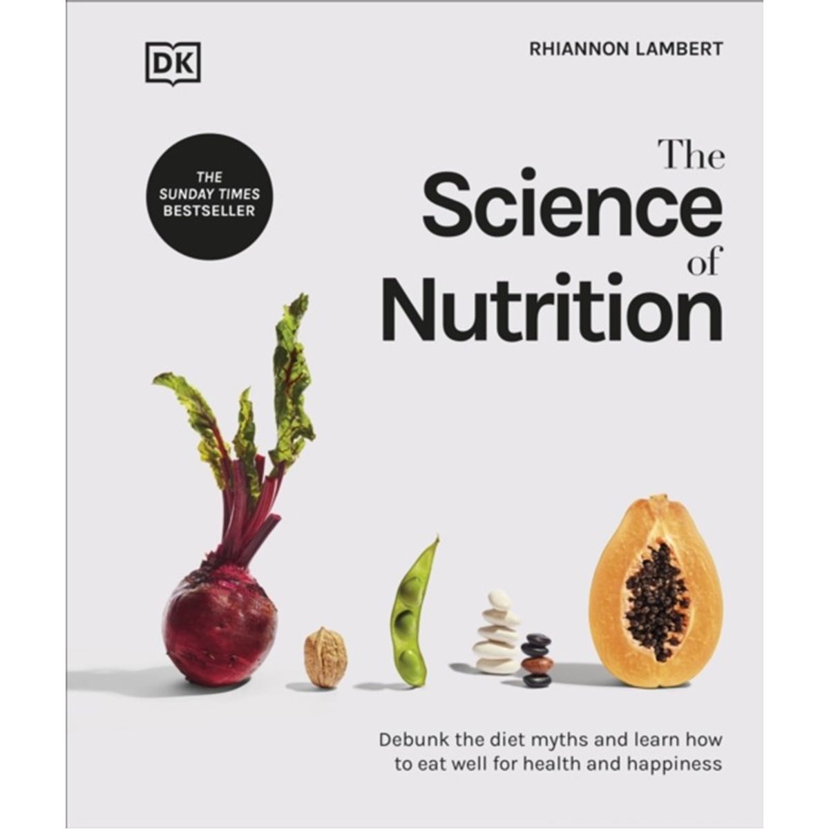 The Science of Nutrition