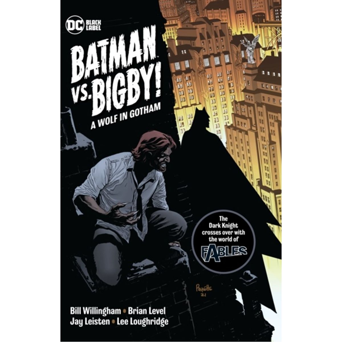 Batman Vs. Bigby! A Wolf In Gotham