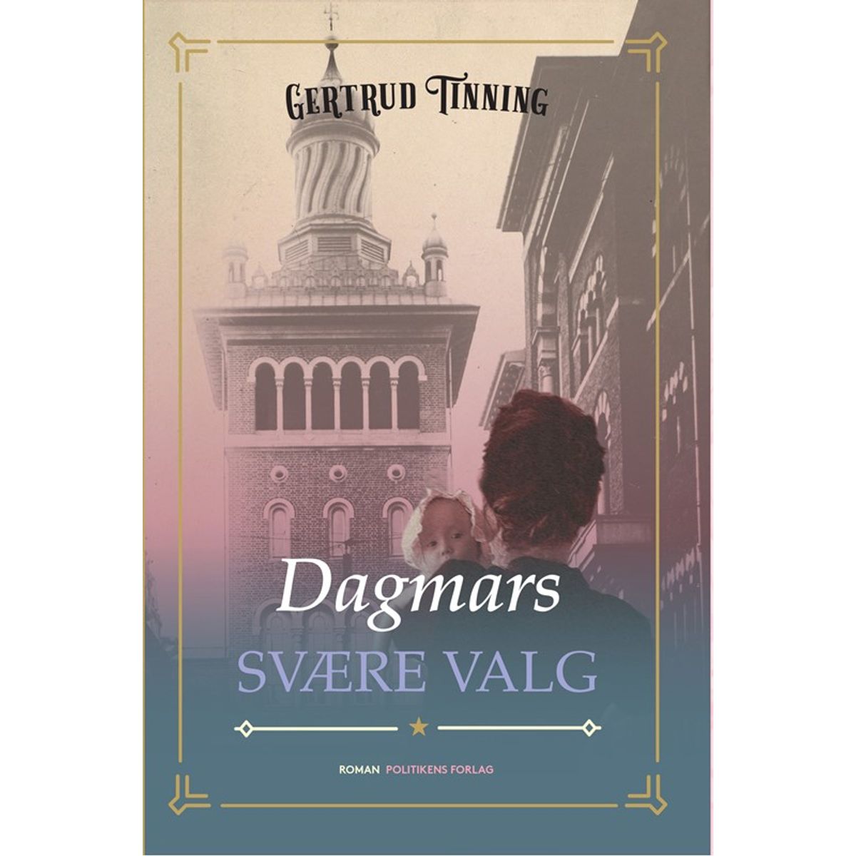 Dagmars svære valg