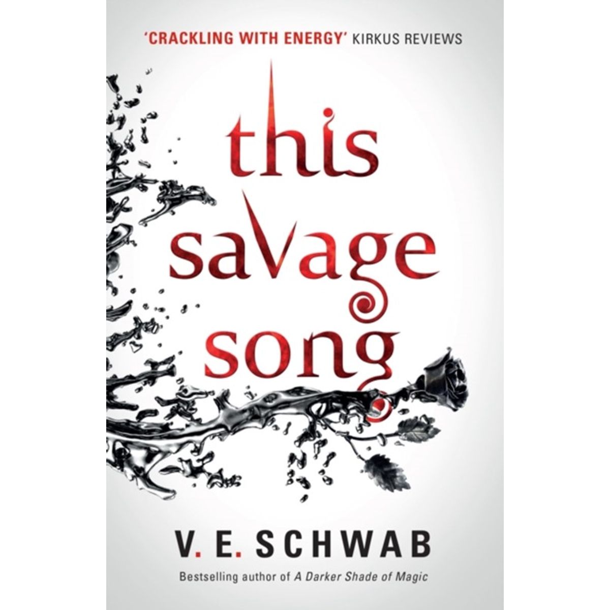 This Savage Song collectors hardback