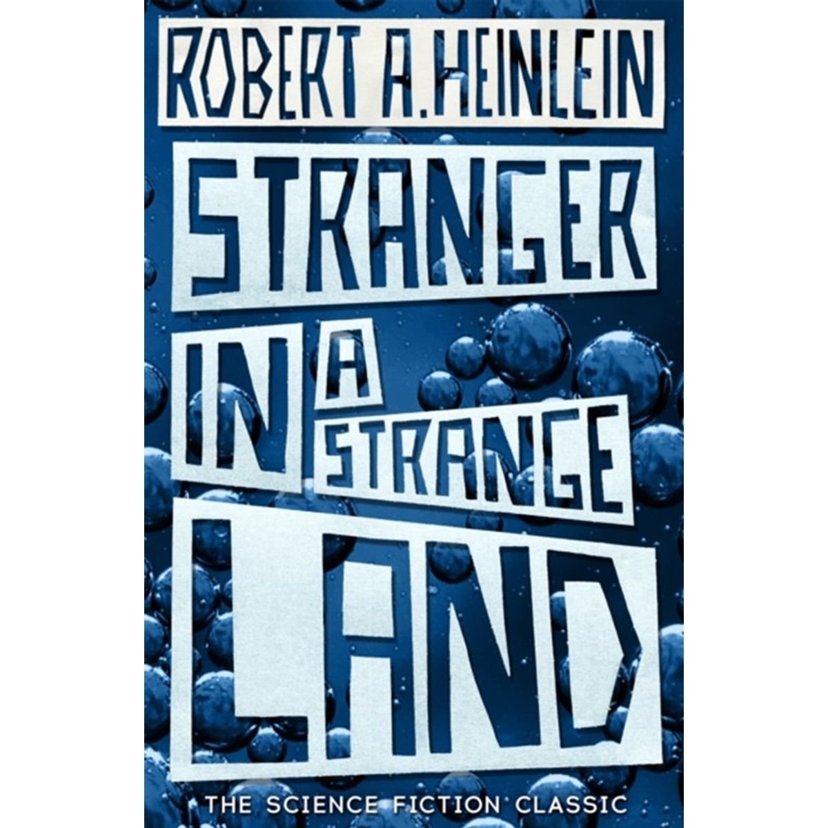 Stranger in a Strange Land