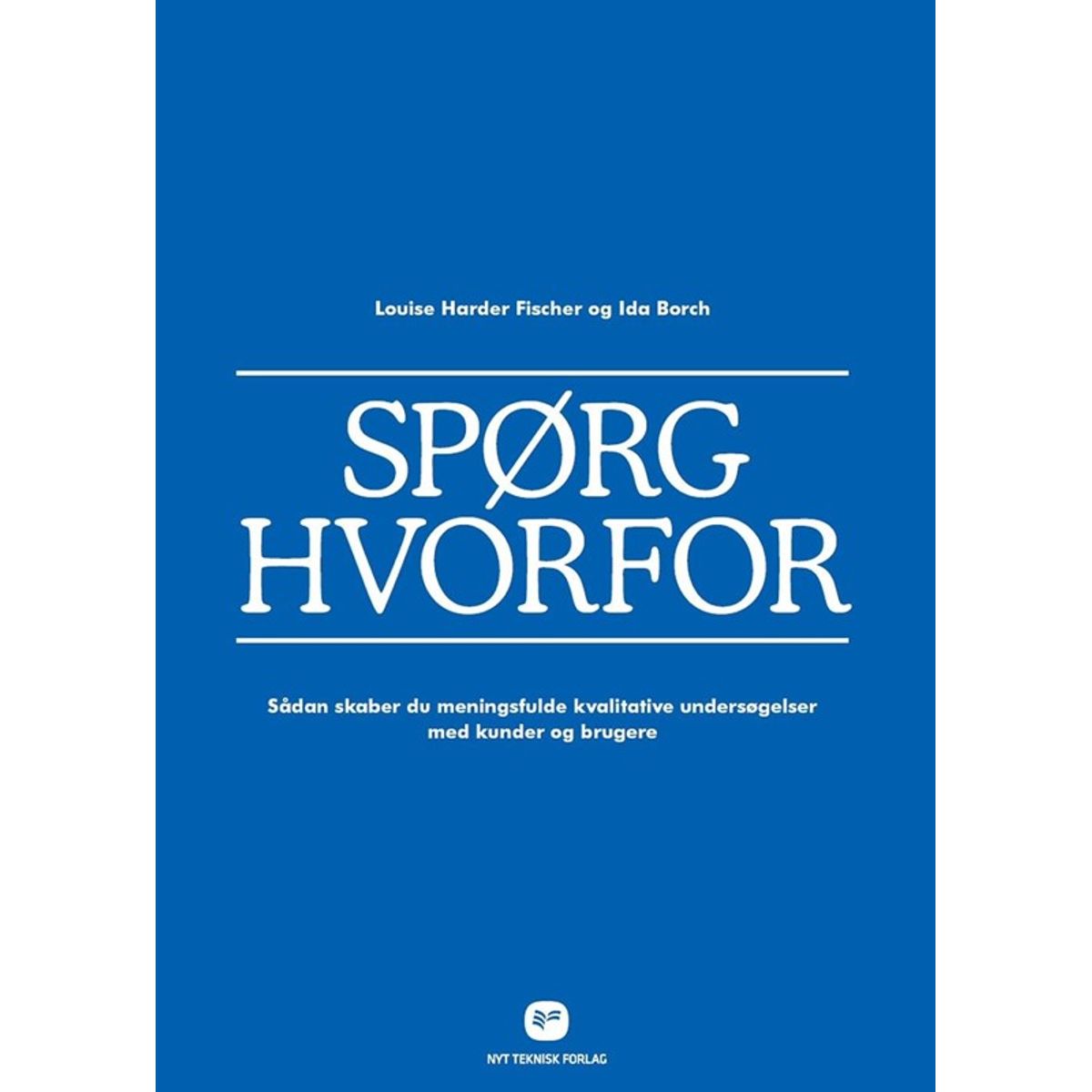 Spørg hvorfor