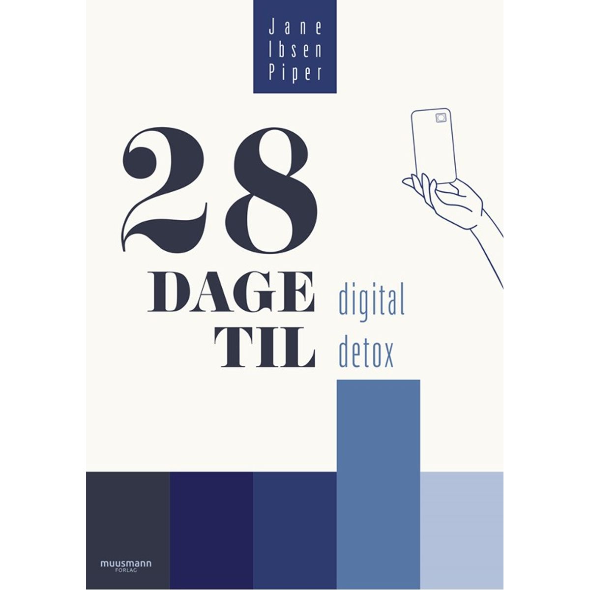 28 dage til digital detox