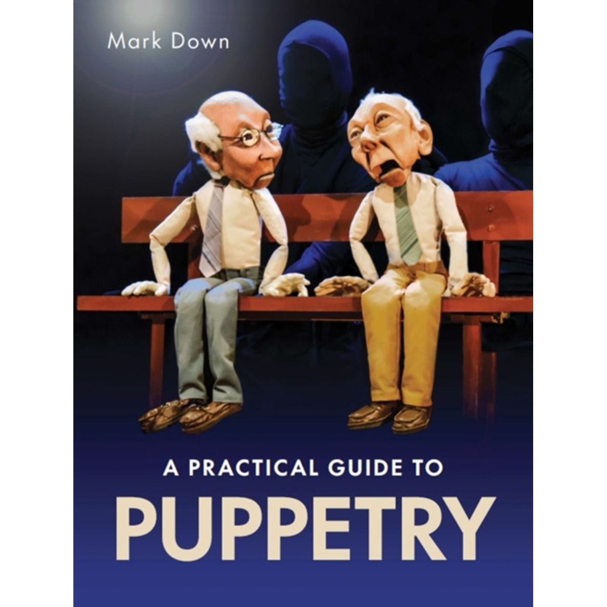 Practical Guide to Puppetry