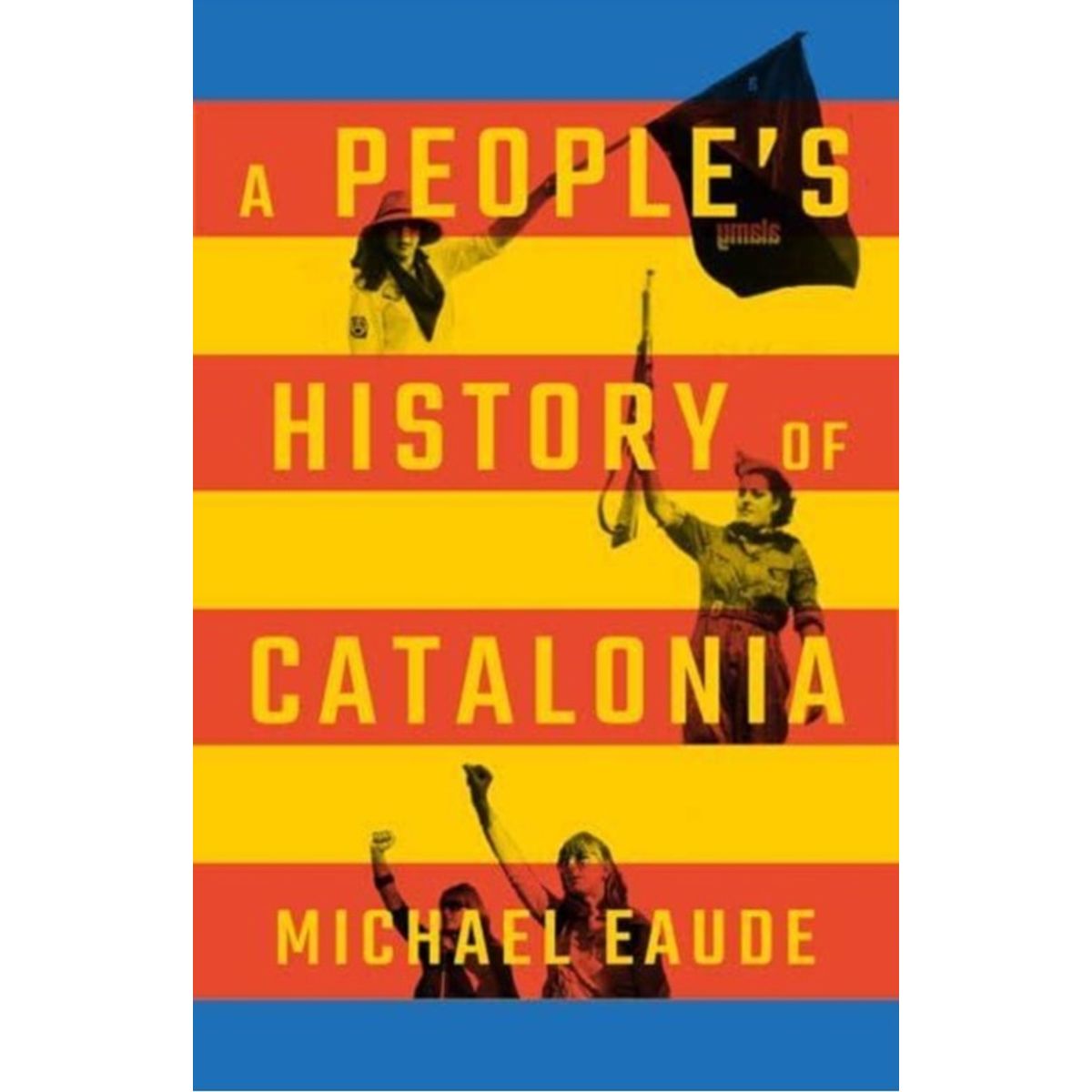 A People's History of Catalonia