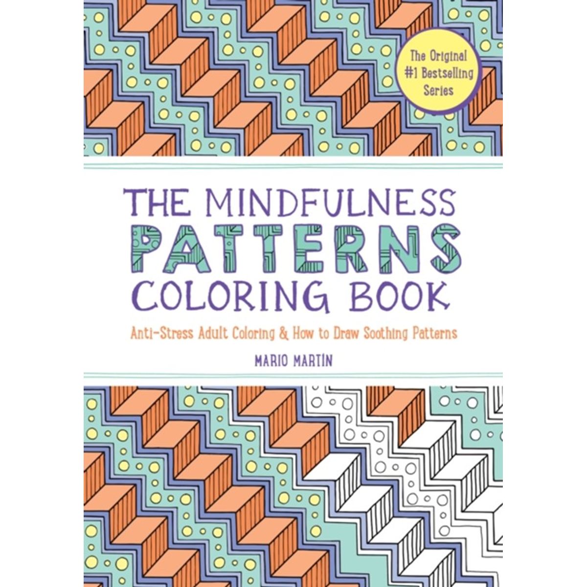 The Mindfulness Patterns Coloring Book