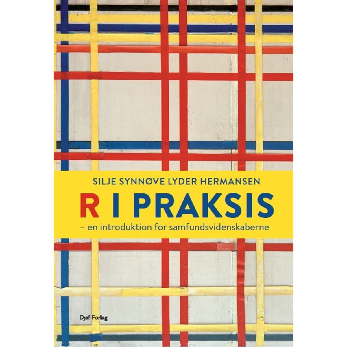 R i praksis