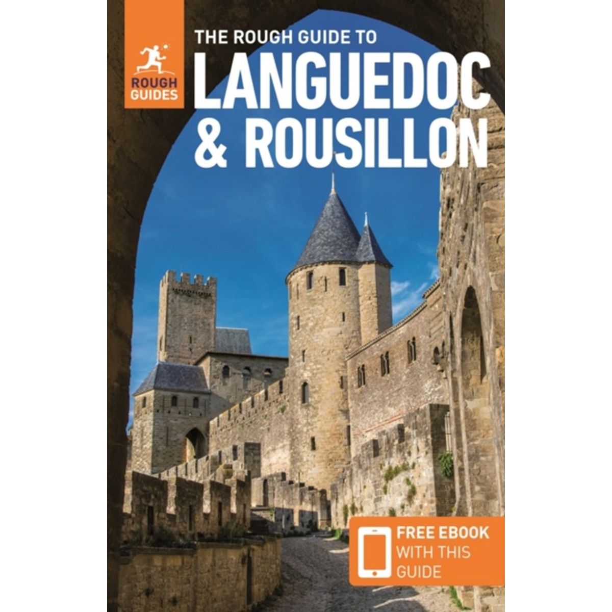 The Rough Guide to Languedoc & Roussillon: Travel Guide with eBook