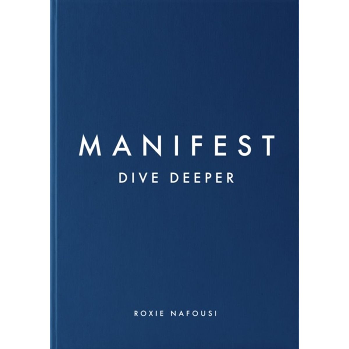 Manifest: Dive Deeper