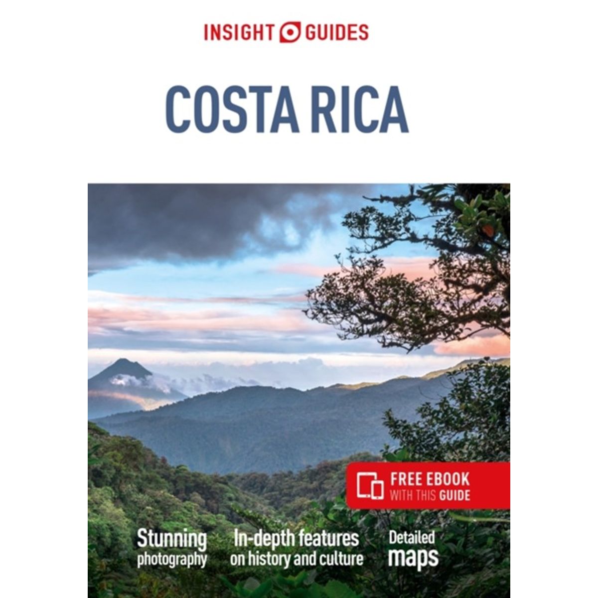 Insight Guides Costa Rica: Travel Guide with eBook