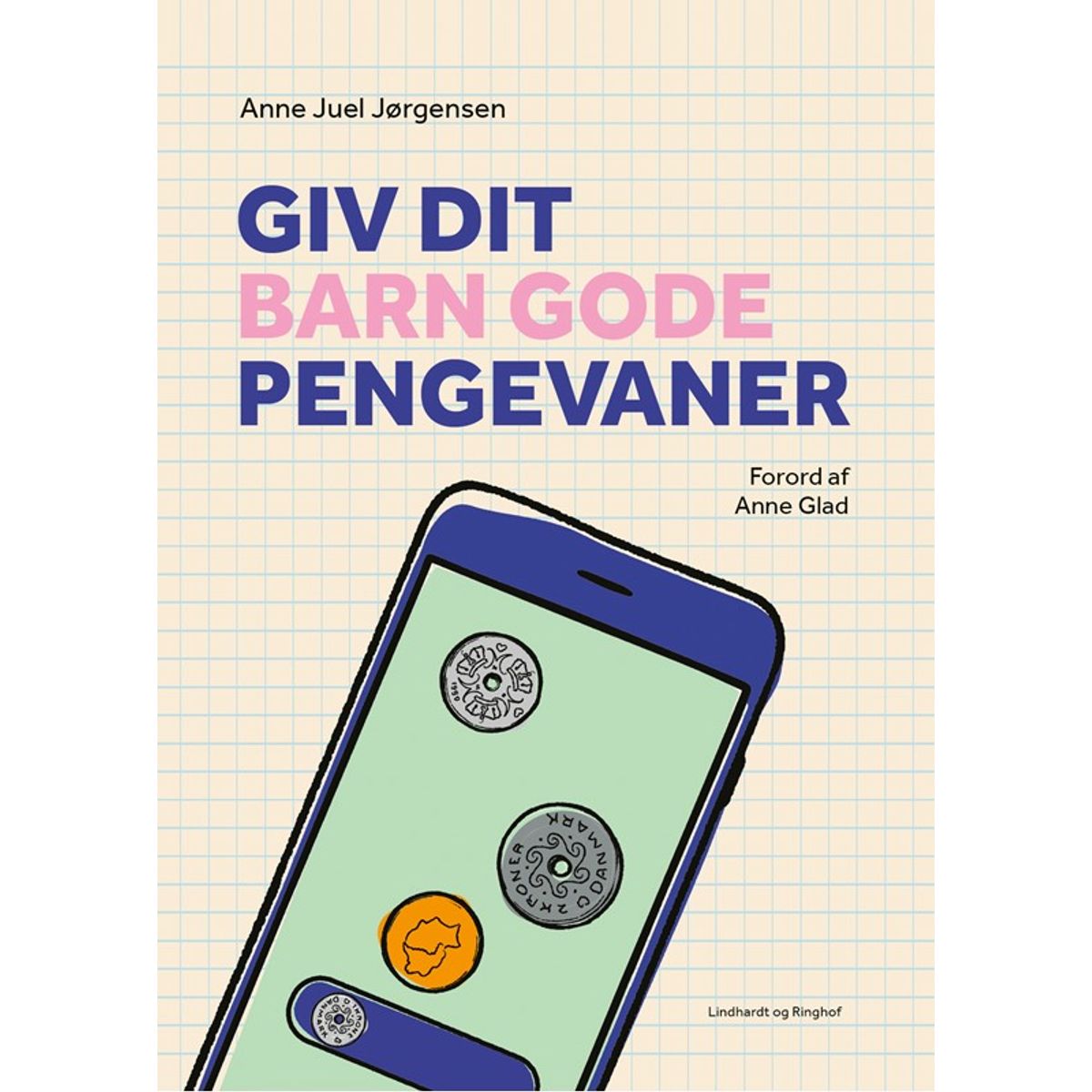 Giv dit barn gode pengevaner