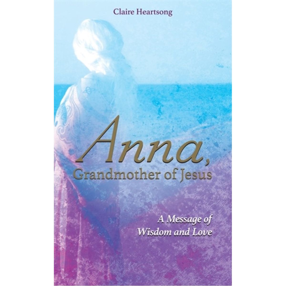 Anna, Grandmother of Jesus