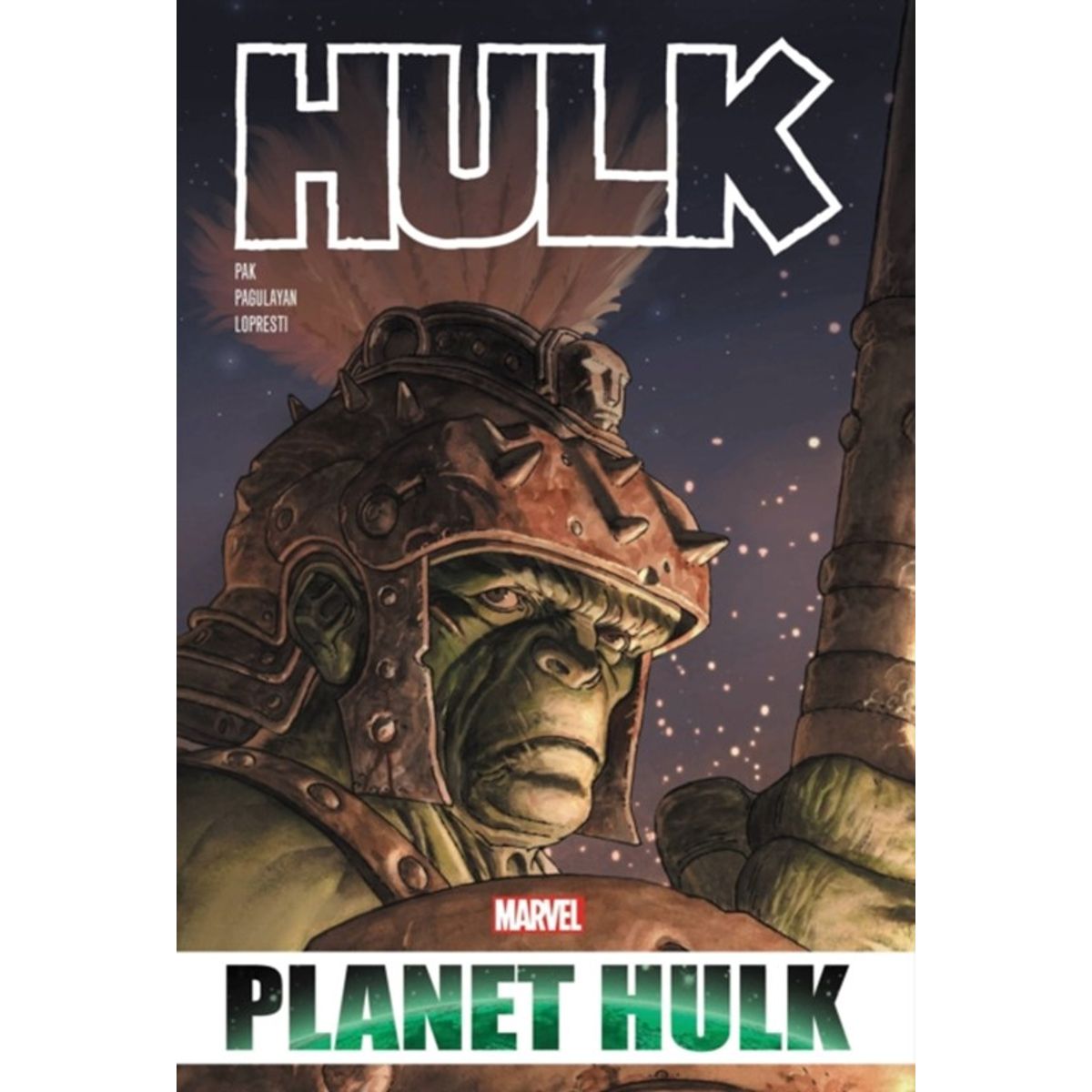 Hulk: Planet Hulk Omnibus