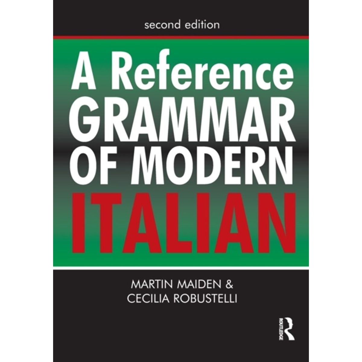 A Reference Grammar of Modern Italian