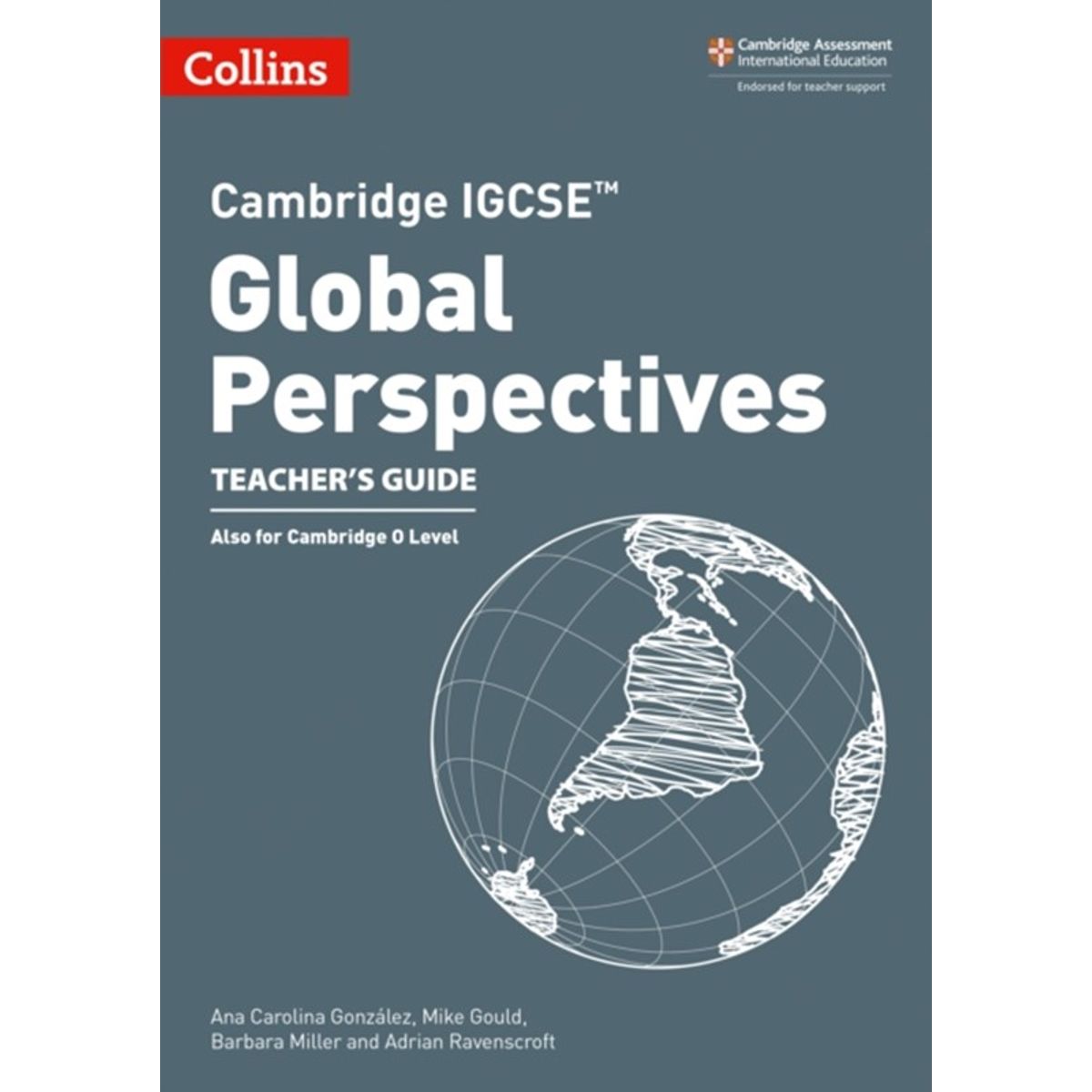 Cambridge IGCSE&trade; Global Perspectives Teachers Guide