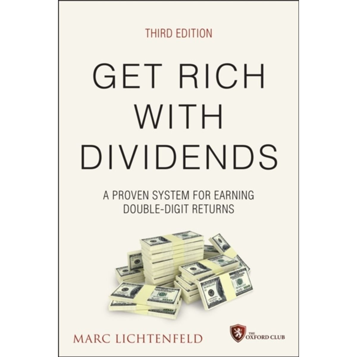 Get Rich with Dividends