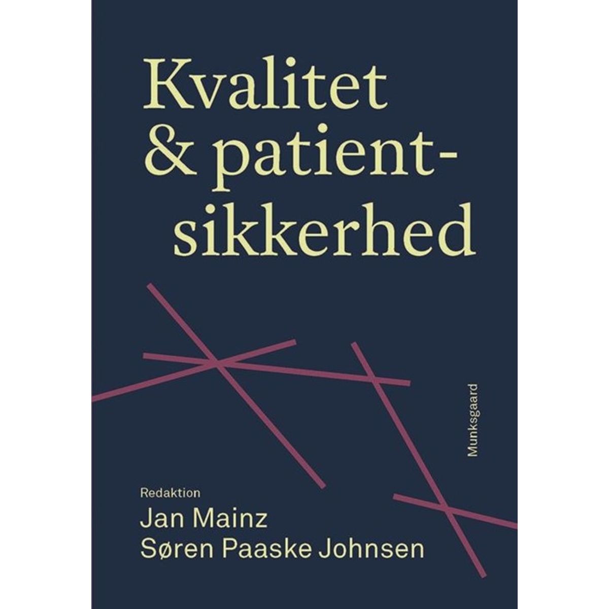 Kvalitet og patientsikkerhed