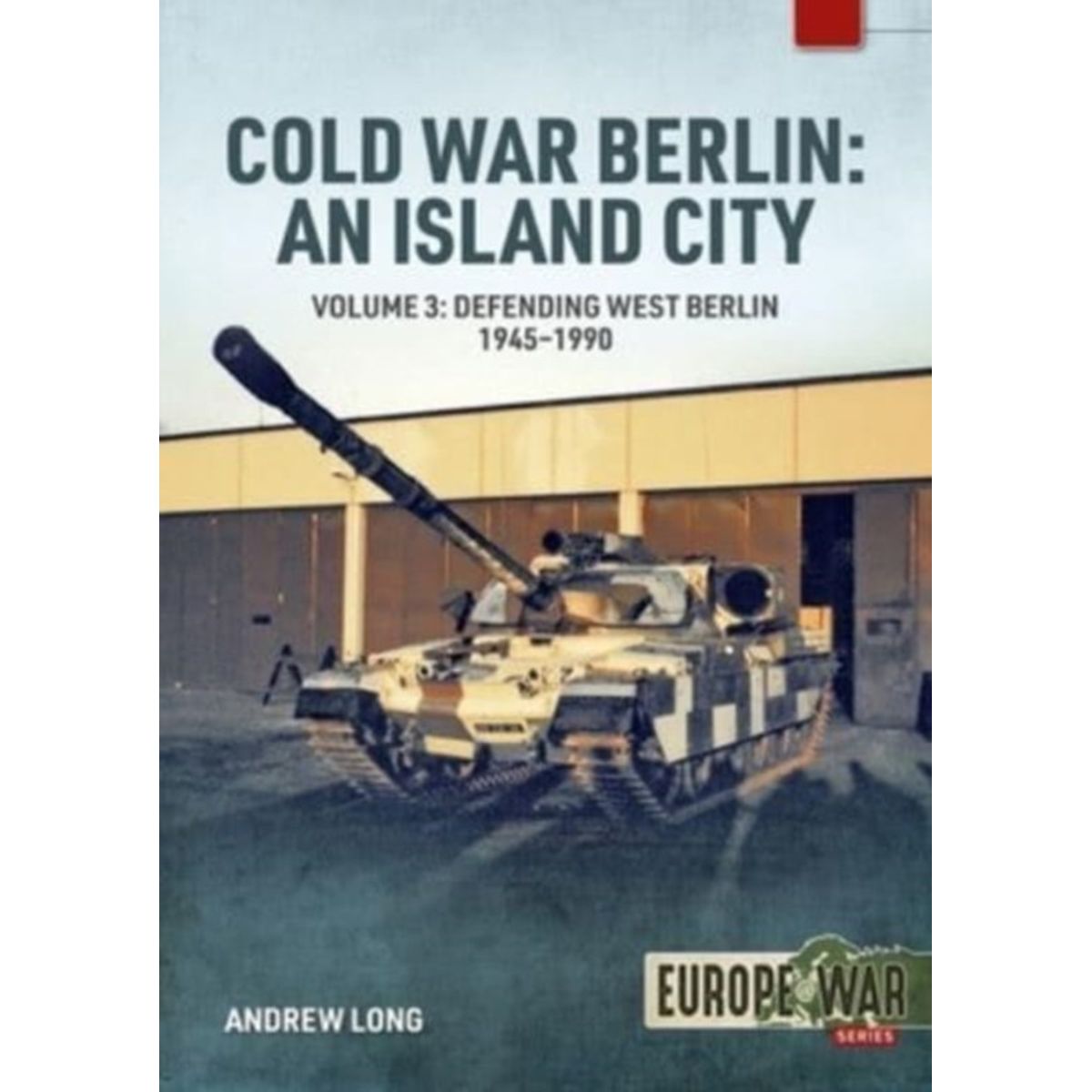 Cold War Berlin: An Island City