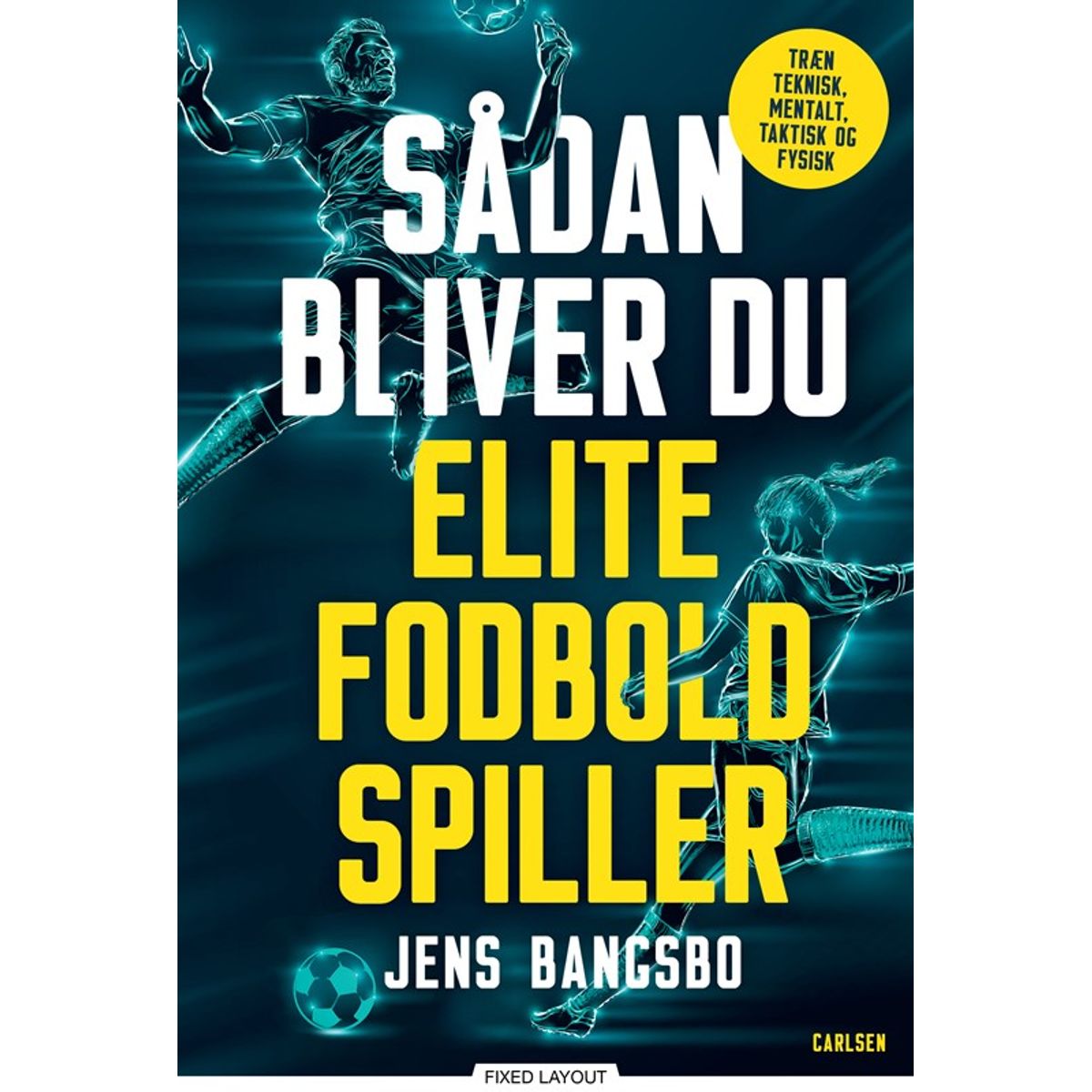 Sådan bliver du elitespiller