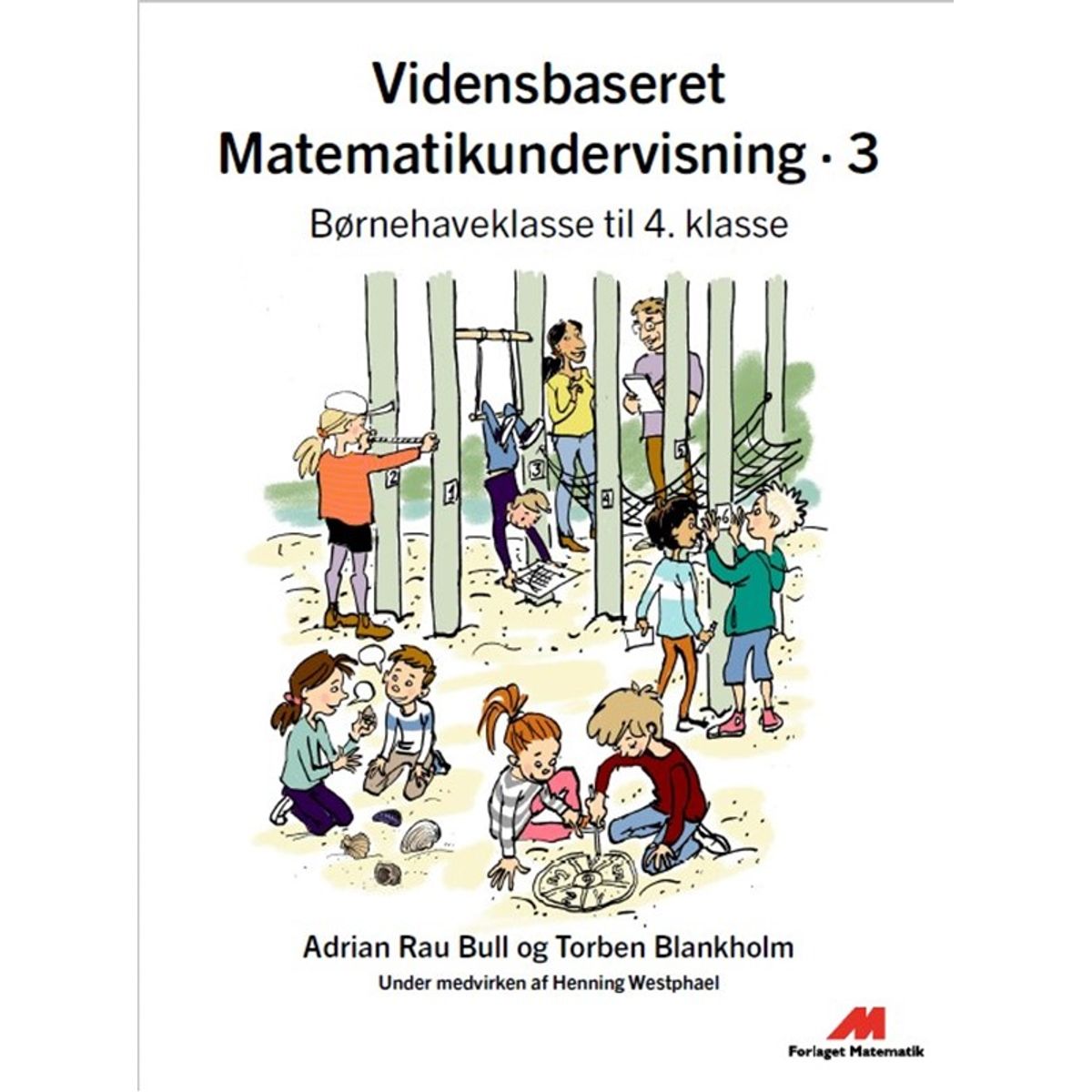 Vidensbaseret Matematikundervisning 3