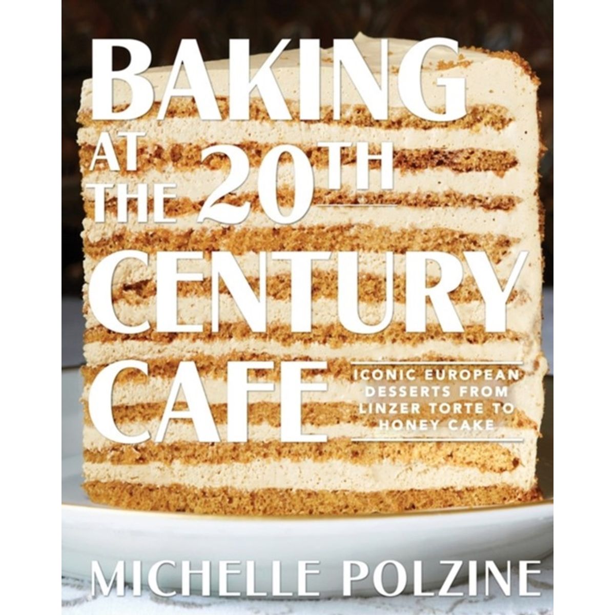 Baking at the 20th Century Cafe