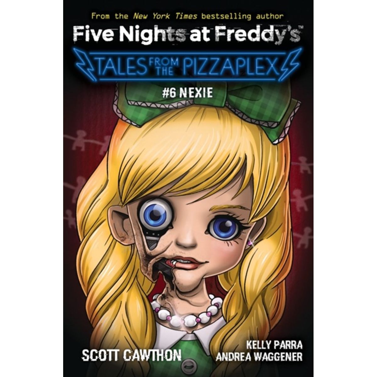 (Five Nights at Freddy's: Tales from the Pizzaplex #6)