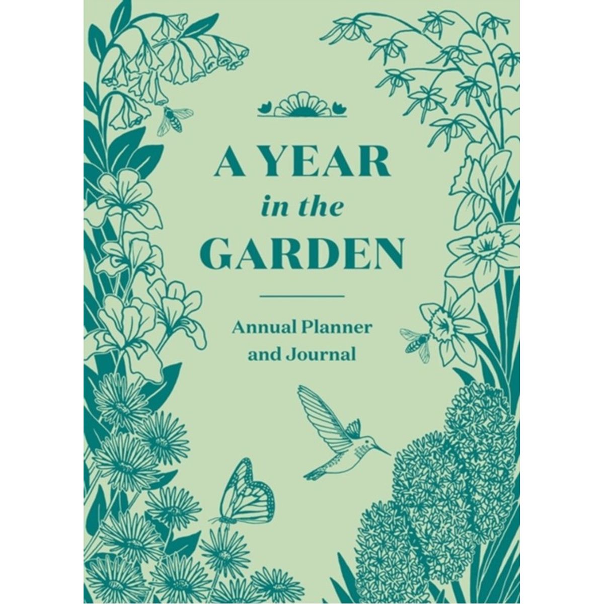 A Year in the Garden