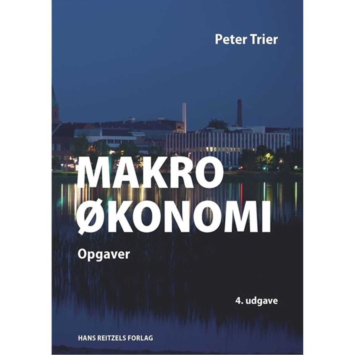 Makroøkonomi - opgaver