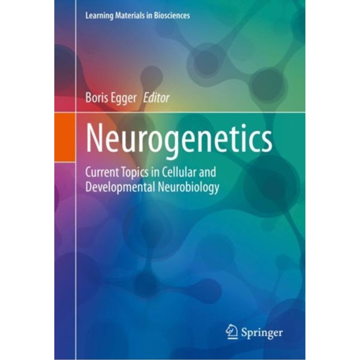 Neurogenetics